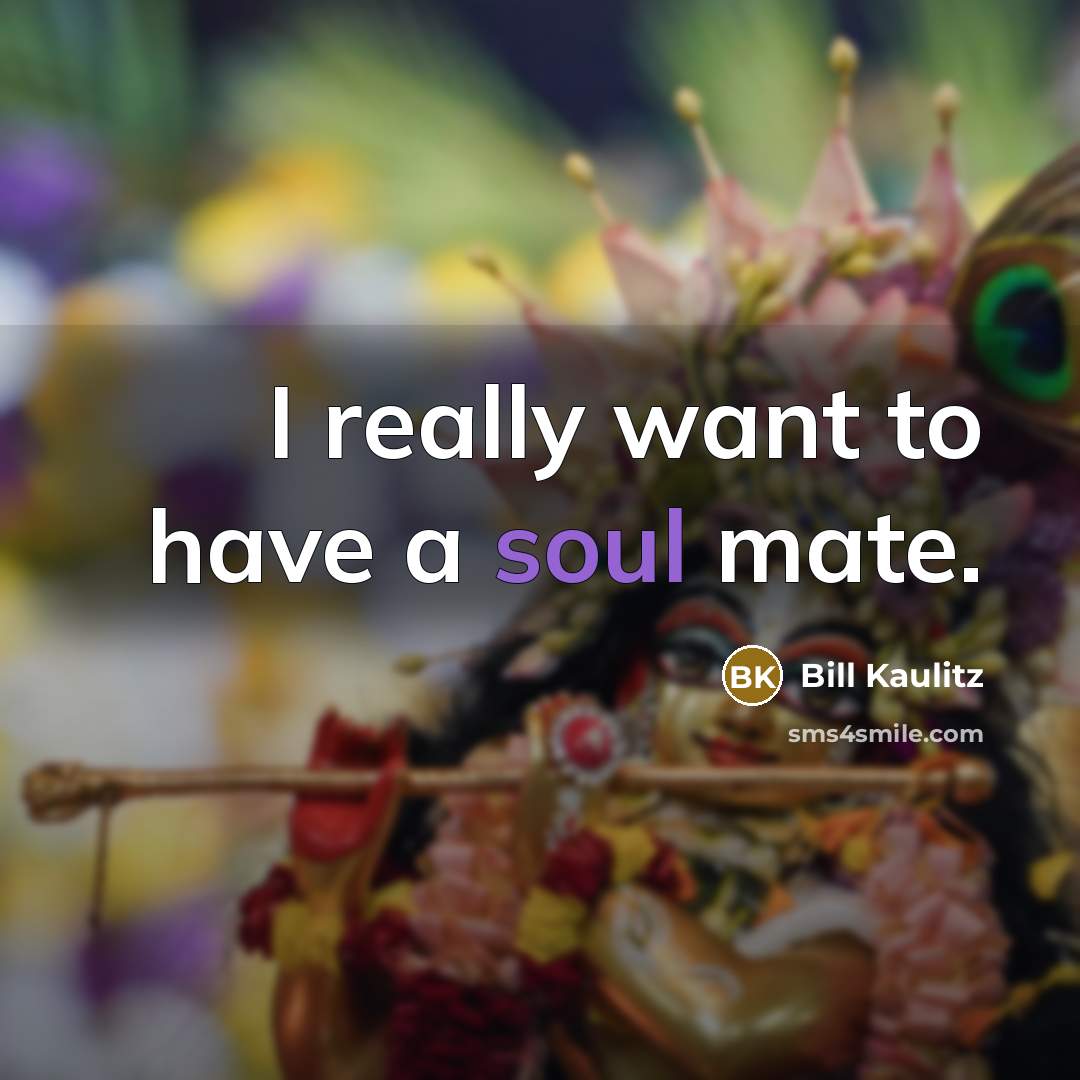 “I really want to have a soul mate.…” quote by Bill Kaulitz