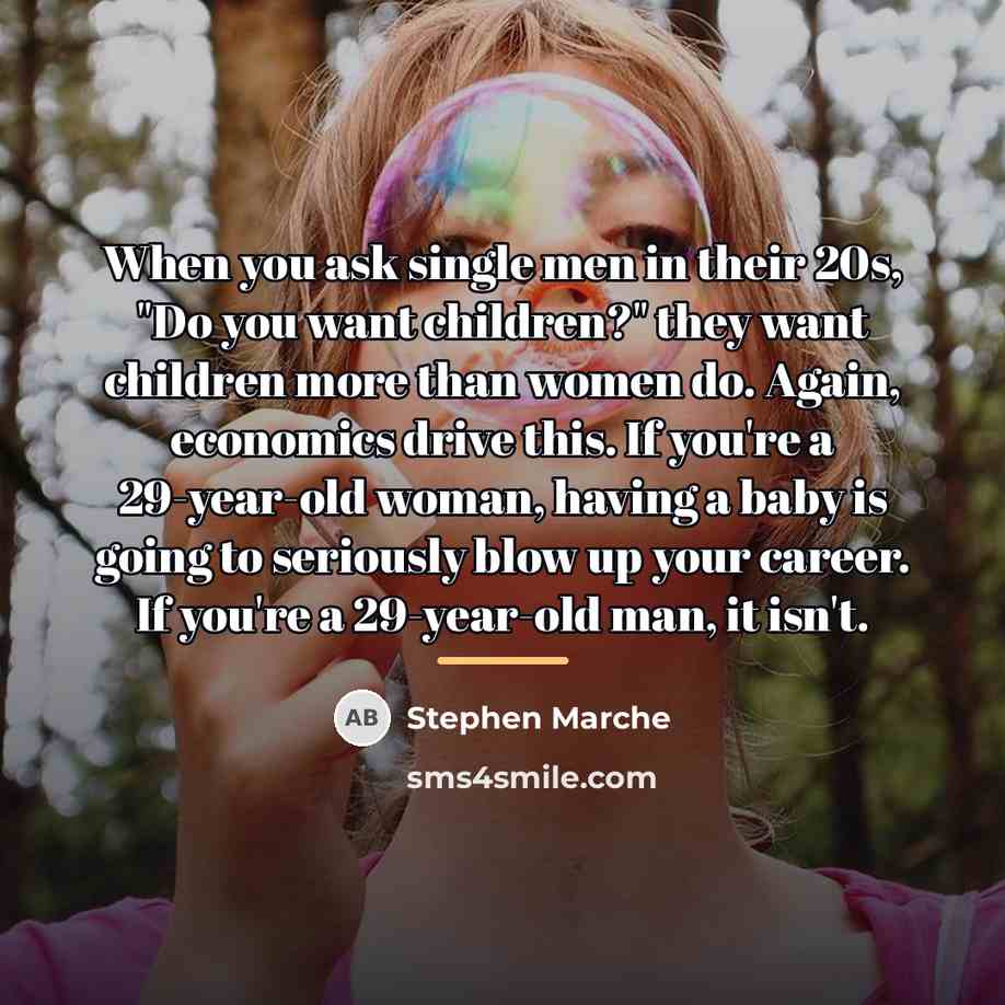 “When you ask single men in their 20s, "Do you…” quote by Stephen Marche
