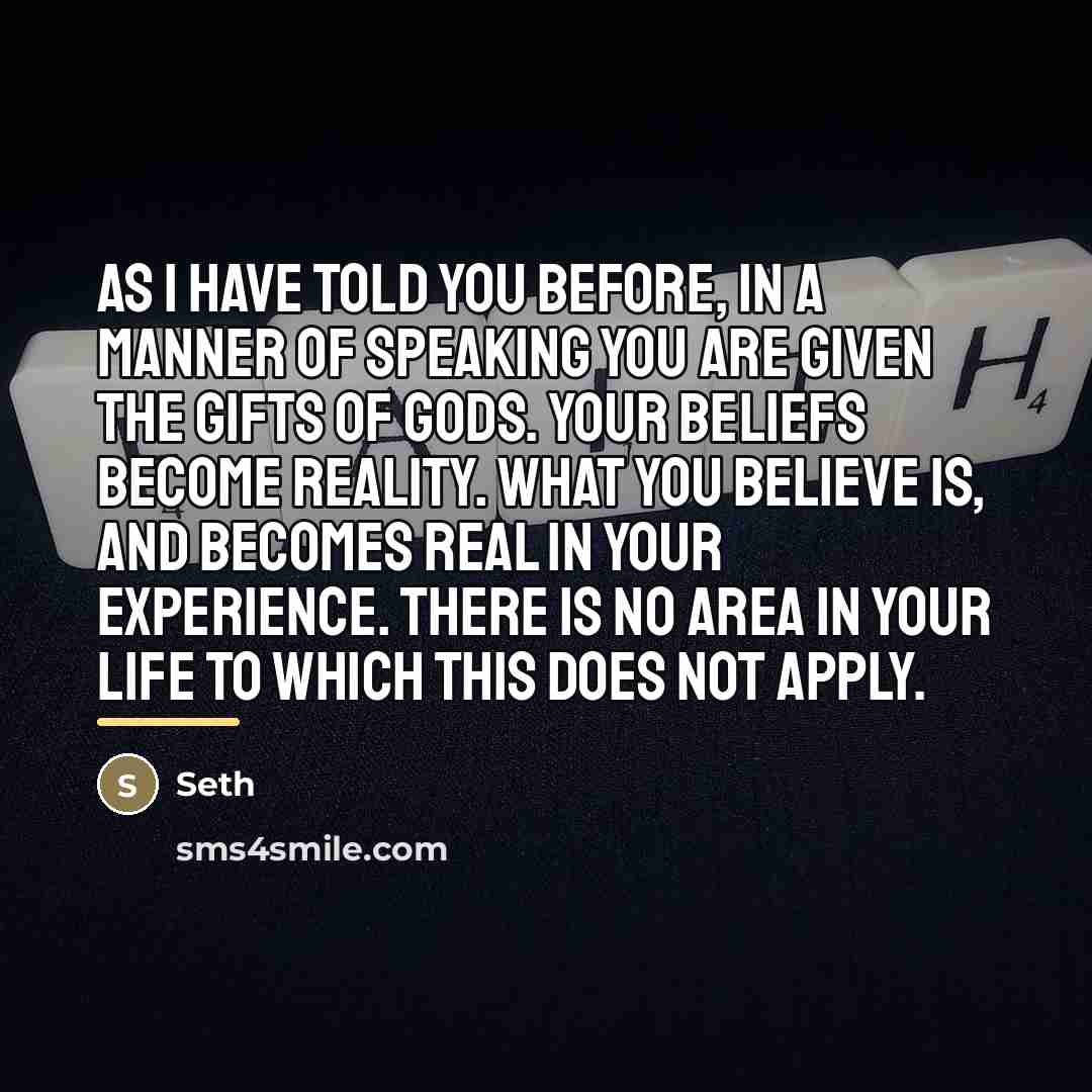 “As I have told you before, in a manner of…” quote by Seth