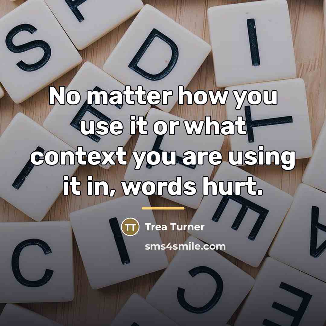 “No matter how you use it or what context you…” quote by Trea Turner