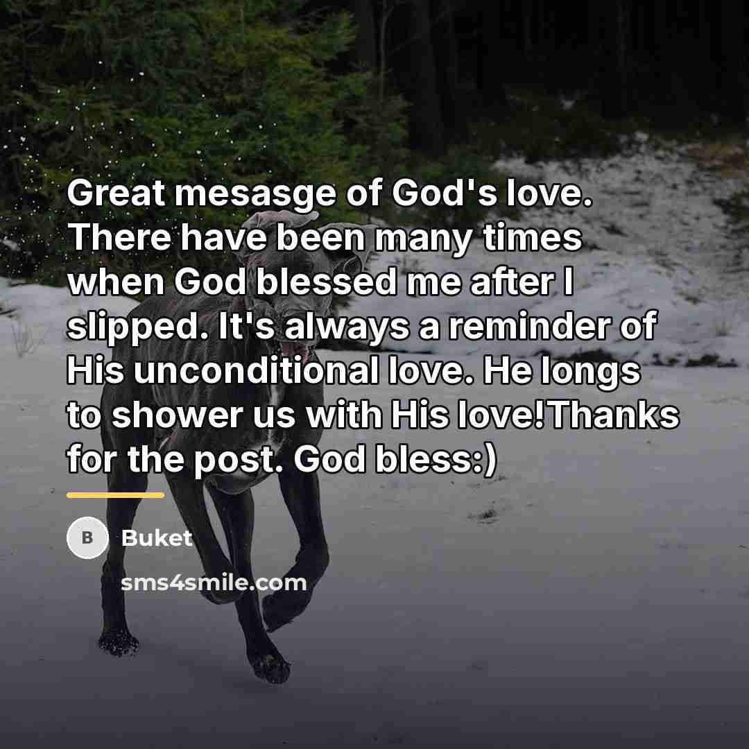“Great mesasge of God's love. There have been many times…” quote by Buket