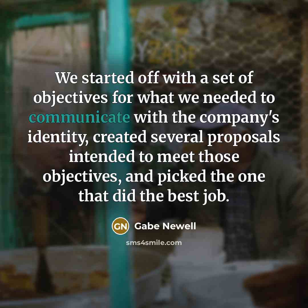 “We started off with a set of objectives for what…” quote by Gabe Newell