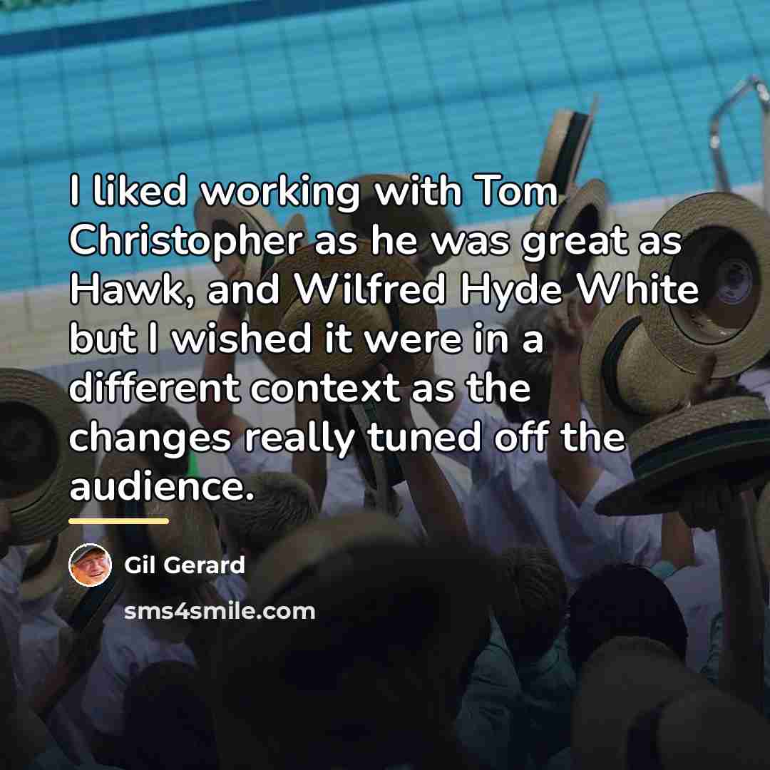 “I liked working with Tom Christopher as he was great…” quote by Gil Gerard