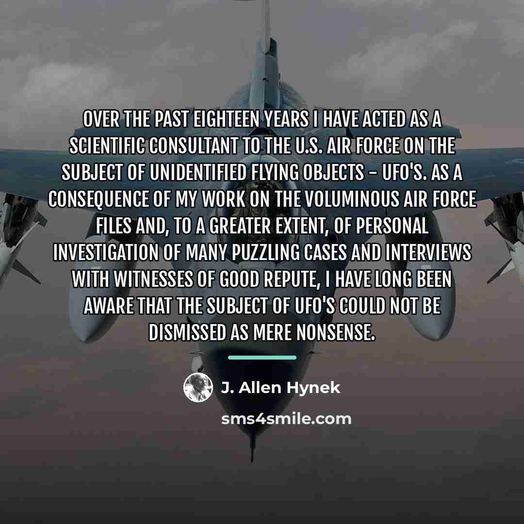 “Over the past eighteen years I have acted as a…” quote by J. Allen Hynek