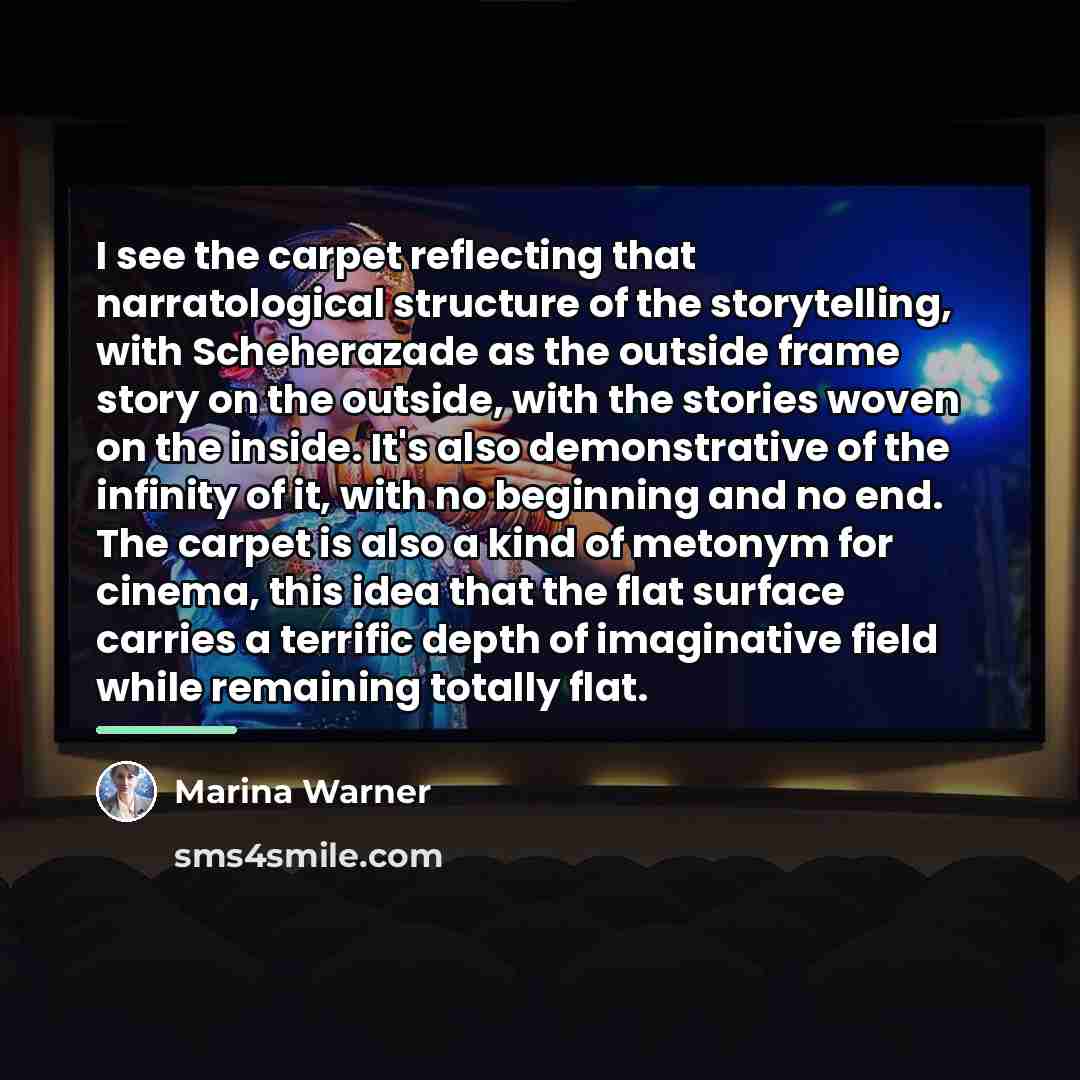 “I see the carpet reflecting that narratological structure of the…” quote by Marina Warner