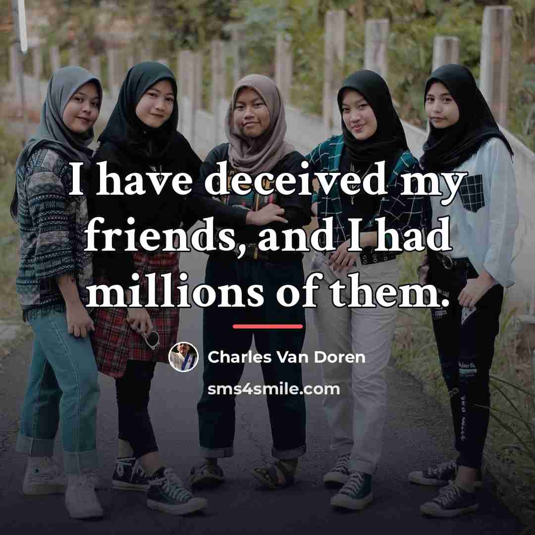 “I have deceived my friends, and I had millions of…” quote by Charles Van Doren
