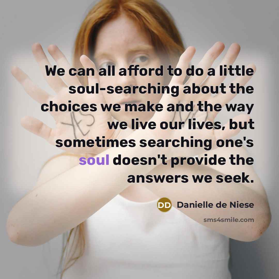 “We can all afford to do a little soul-searching about…” quote by Danielle de Niese