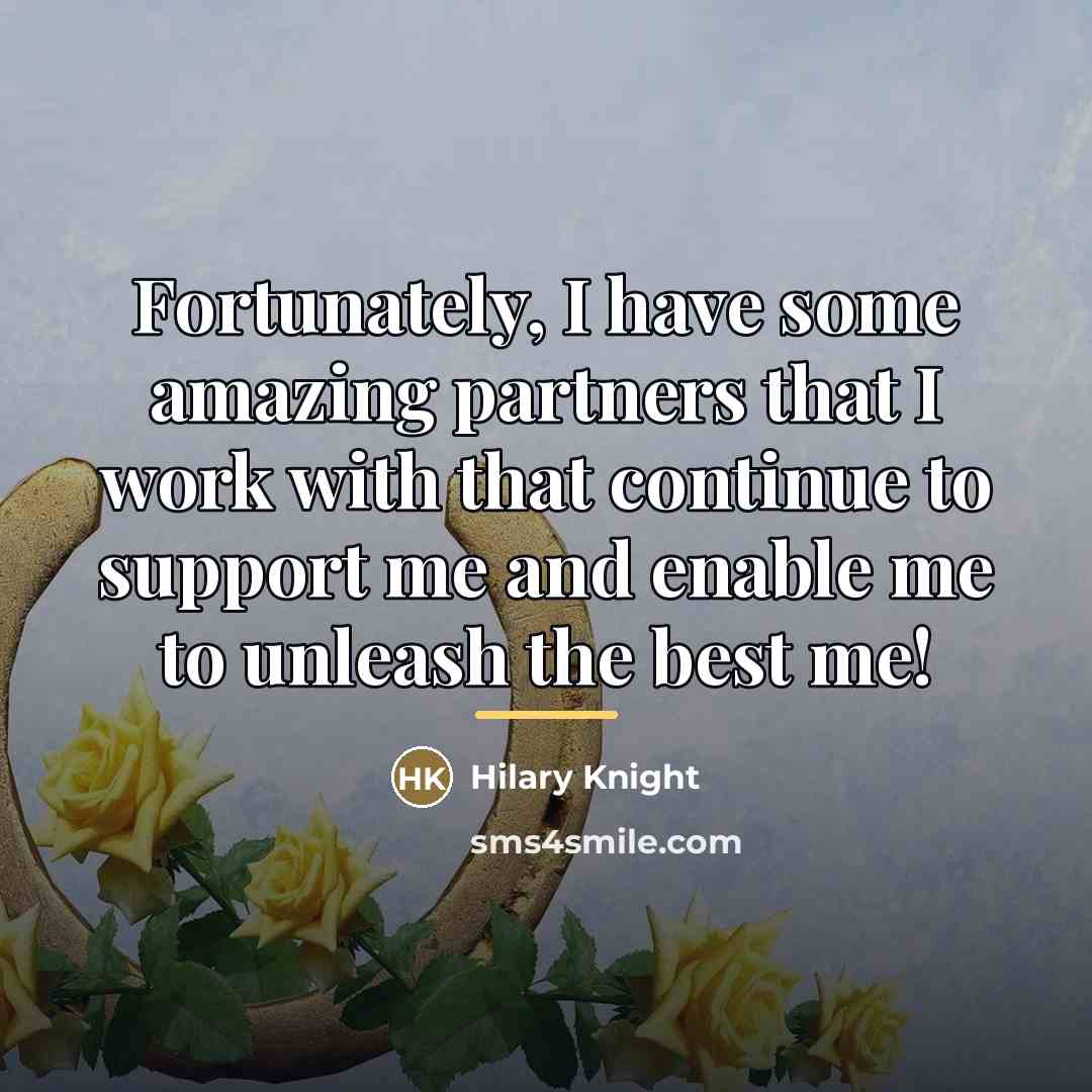 “Fortunately, I have some amazing partners that I work with…” quote by Hilary Knight