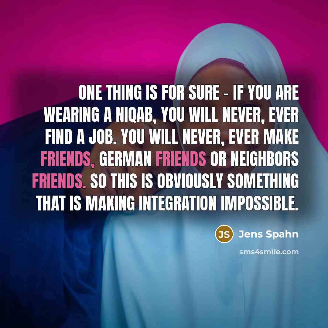 “One thing is for sure - if you are wearing…” quote by Jens Spahn