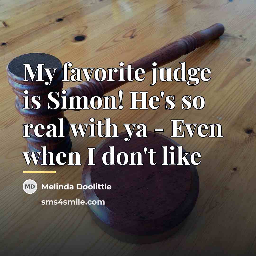 “My favorite judge is Simon! He's so real with ya…” quote by Melinda Doolittle