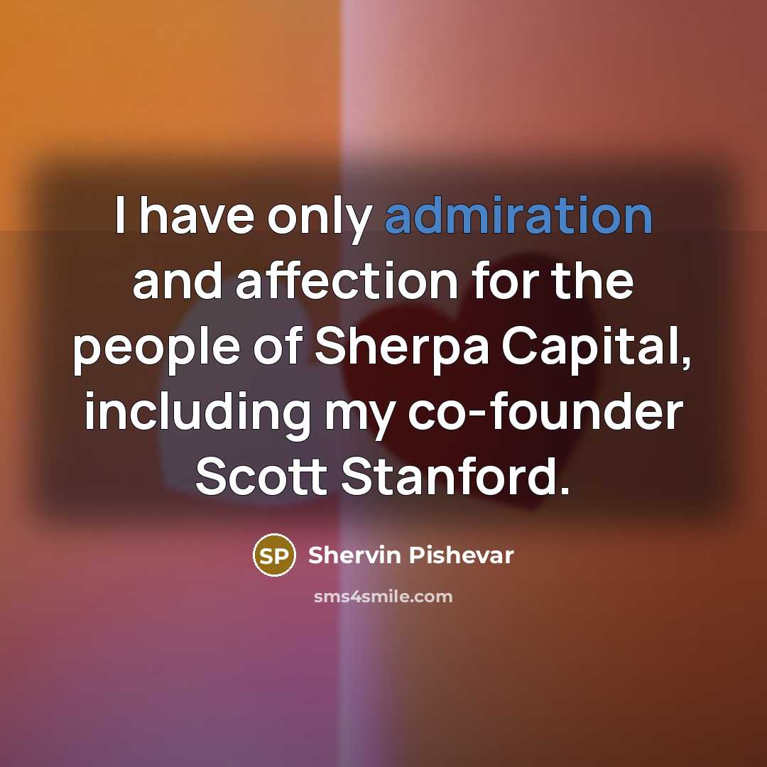 “I have only admiration and affection for the people of…” quote by Shervin Pishevar
