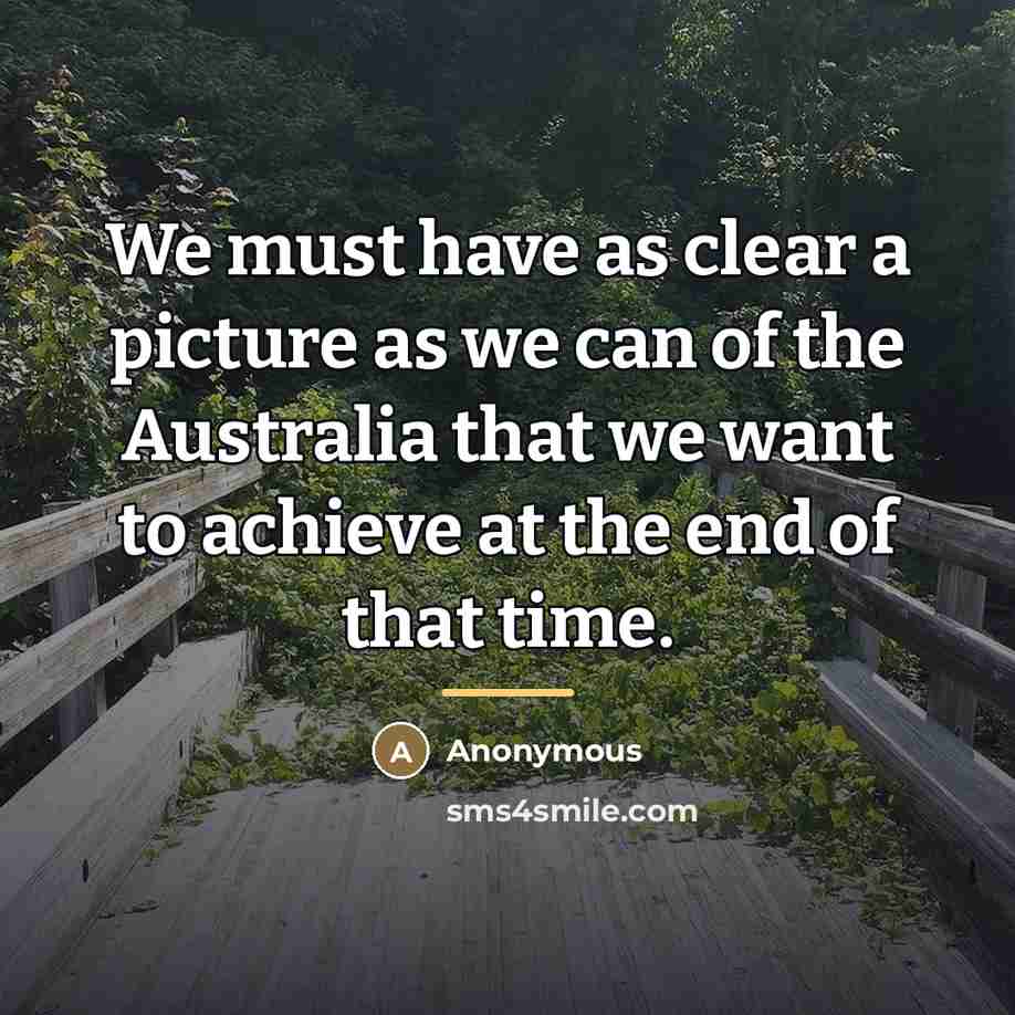 “We must have as clear a picture as we can…” quote by Anonymous