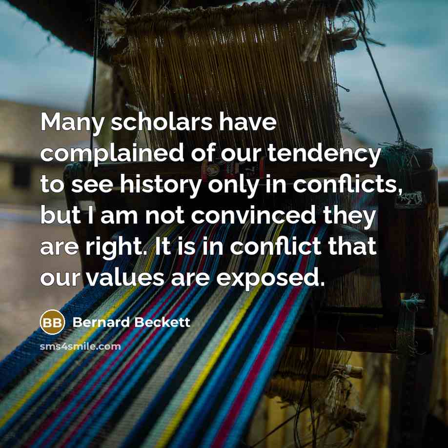 “Many scholars have complained of our tendency to see history…” quote by Bernard Beckett