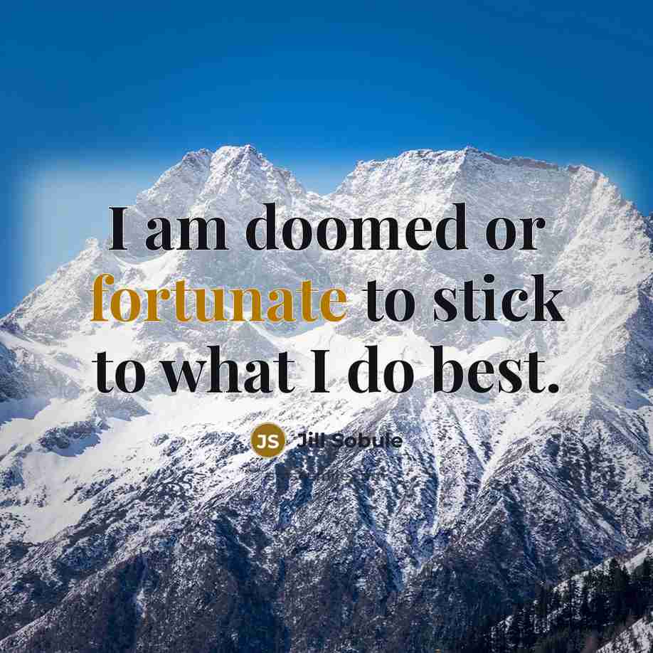 “I am doomed or fortunate to stick to what I…” quote by Jill Sobule