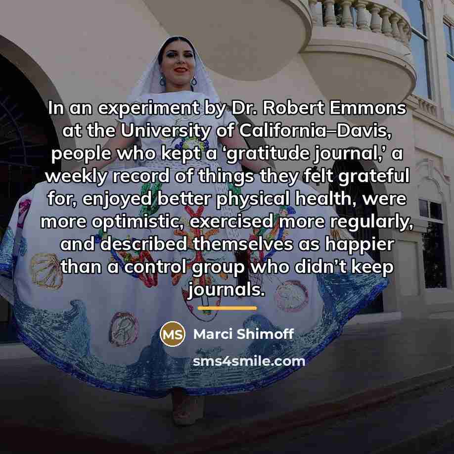 “In an experiment by Dr. Robert Emmons at the University…” quote by Marci Shimoff
