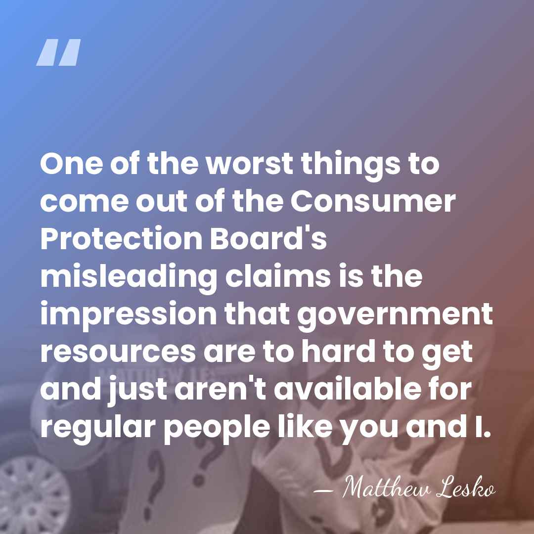 One of the worst things to come out of the Consumer Protection&hellip; - Matthew Lesko