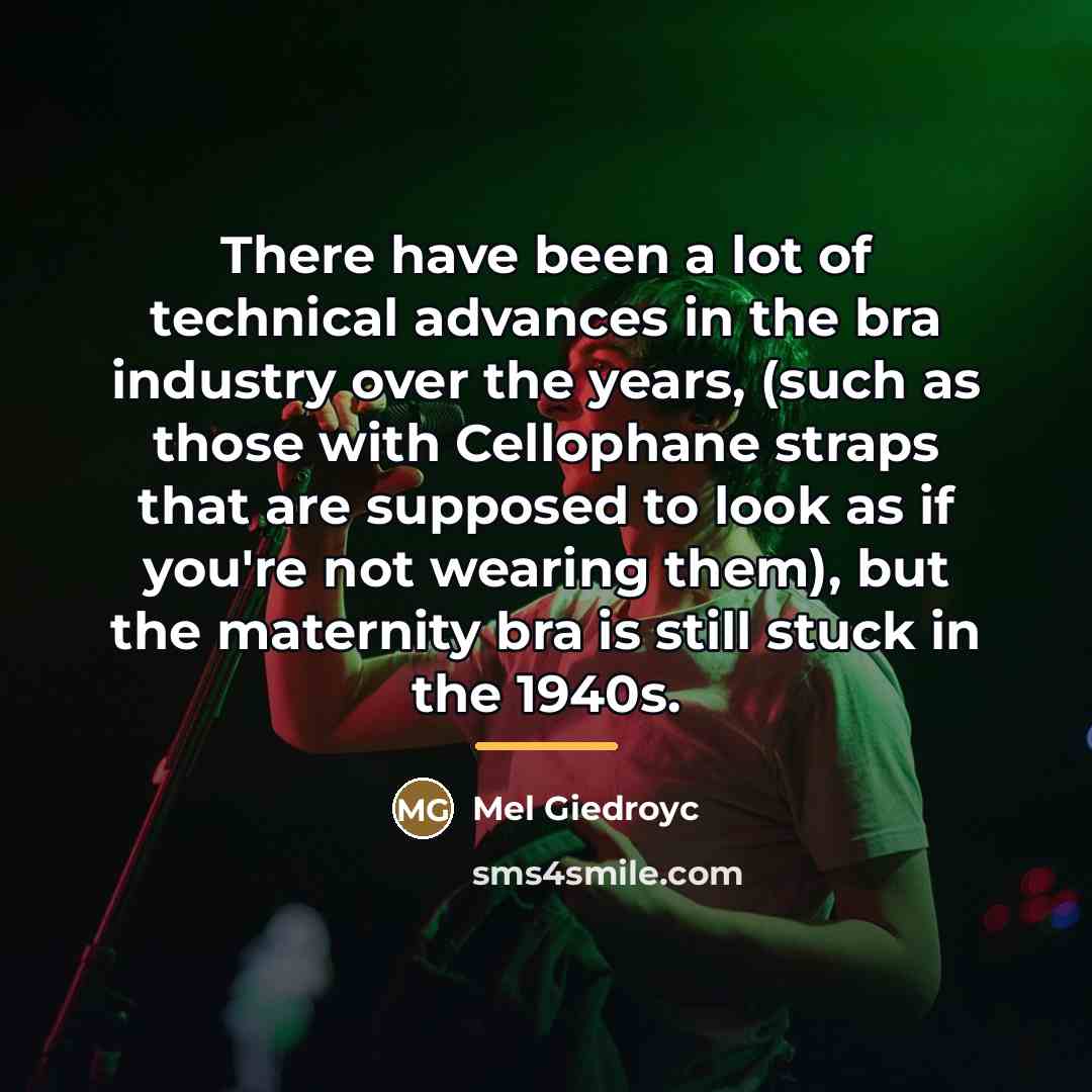 “There have been a lot of technical advances in the…” quote by Mel Giedroyc
