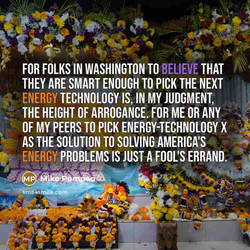 “For folks in Washington to believe that they are smart…” quote by Mike Pompeo