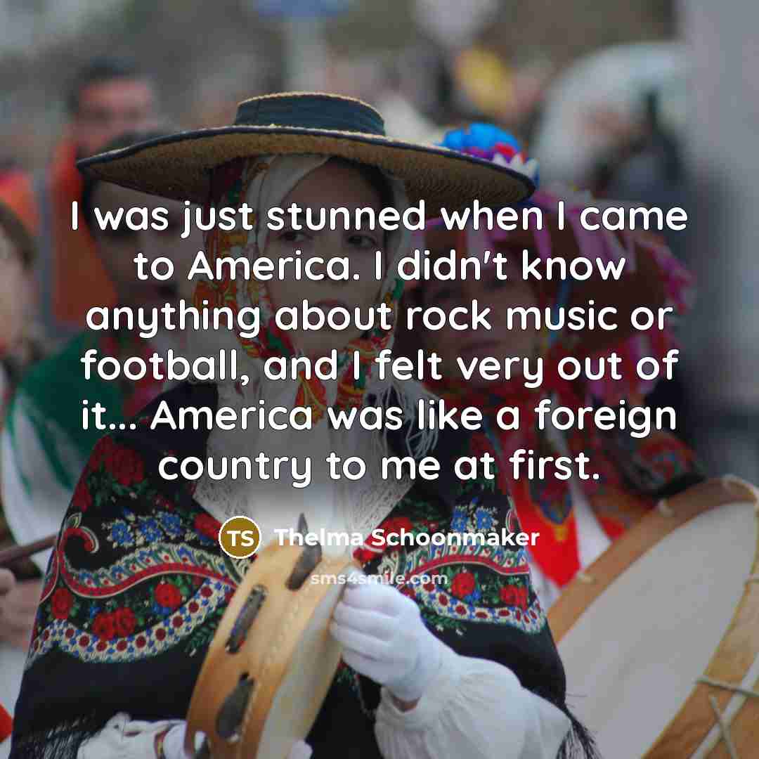 “I was just stunned when I came to America. I…” quote by Thelma Schoonmaker