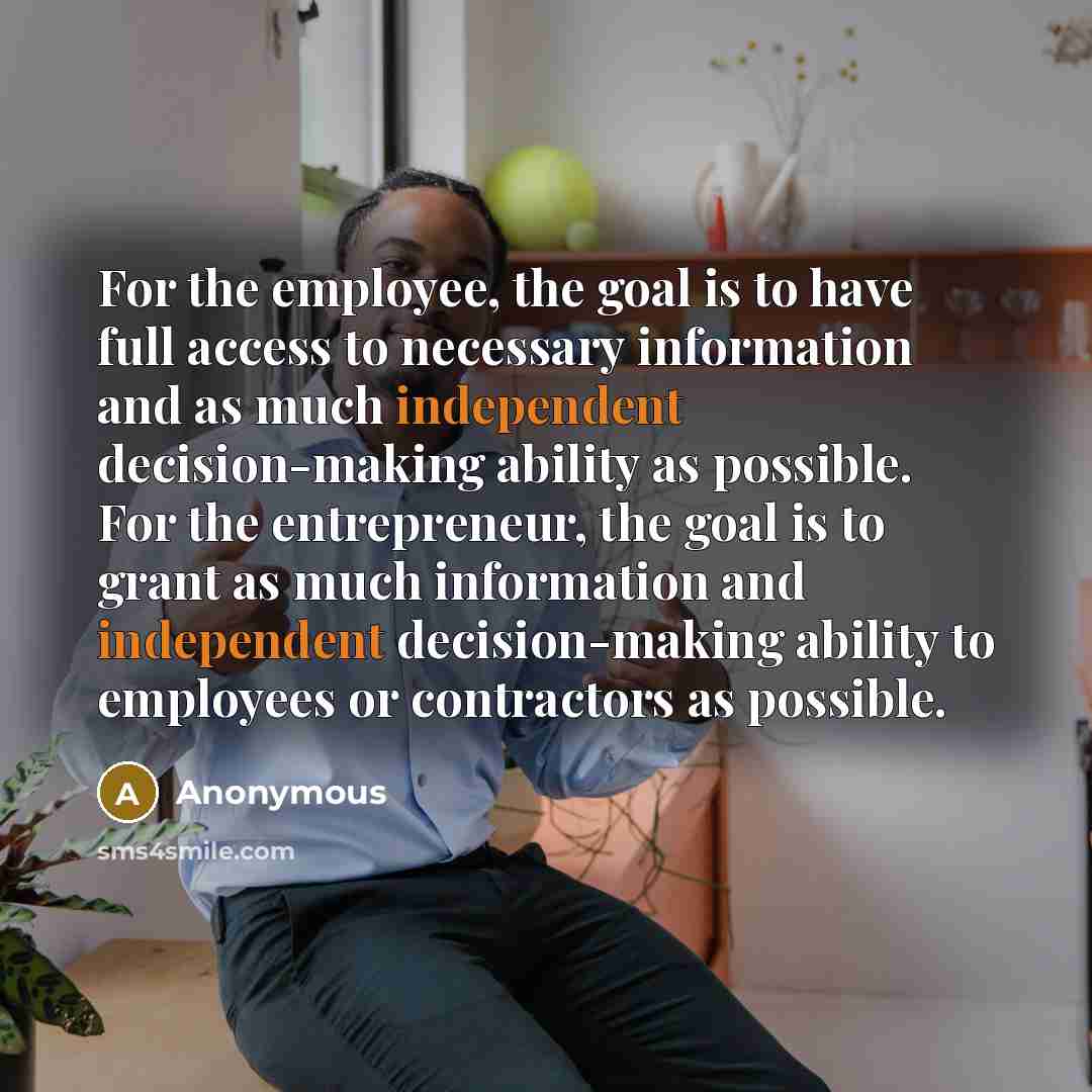 “For the employee, the goal is to have full access…” quote by Anonymous