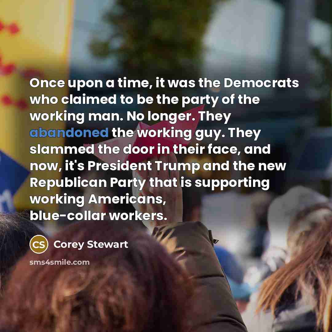 “Once upon a time, it was the Democrats who claimed…” quote by Corey Stewart
