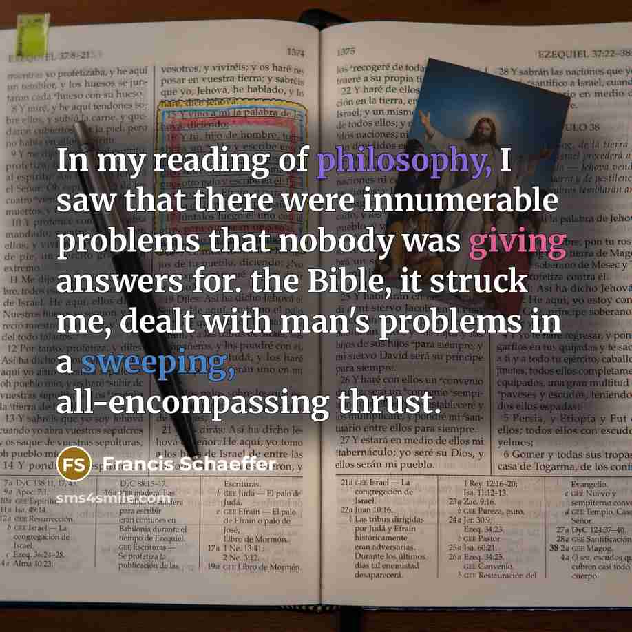 “In my reading of philosophy, I saw that there were…” quote by Francis Schaeffer