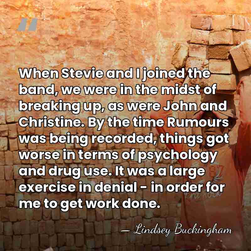 When Stevie and I joined the band, we were in the midst&hellip; - Lindsey Buckingham