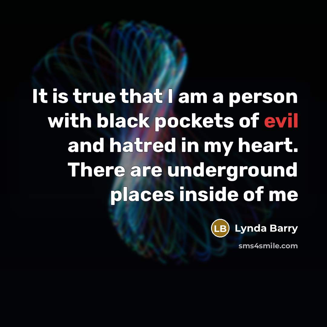 “It is true that I am a person with black…” quote by Lynda Barry