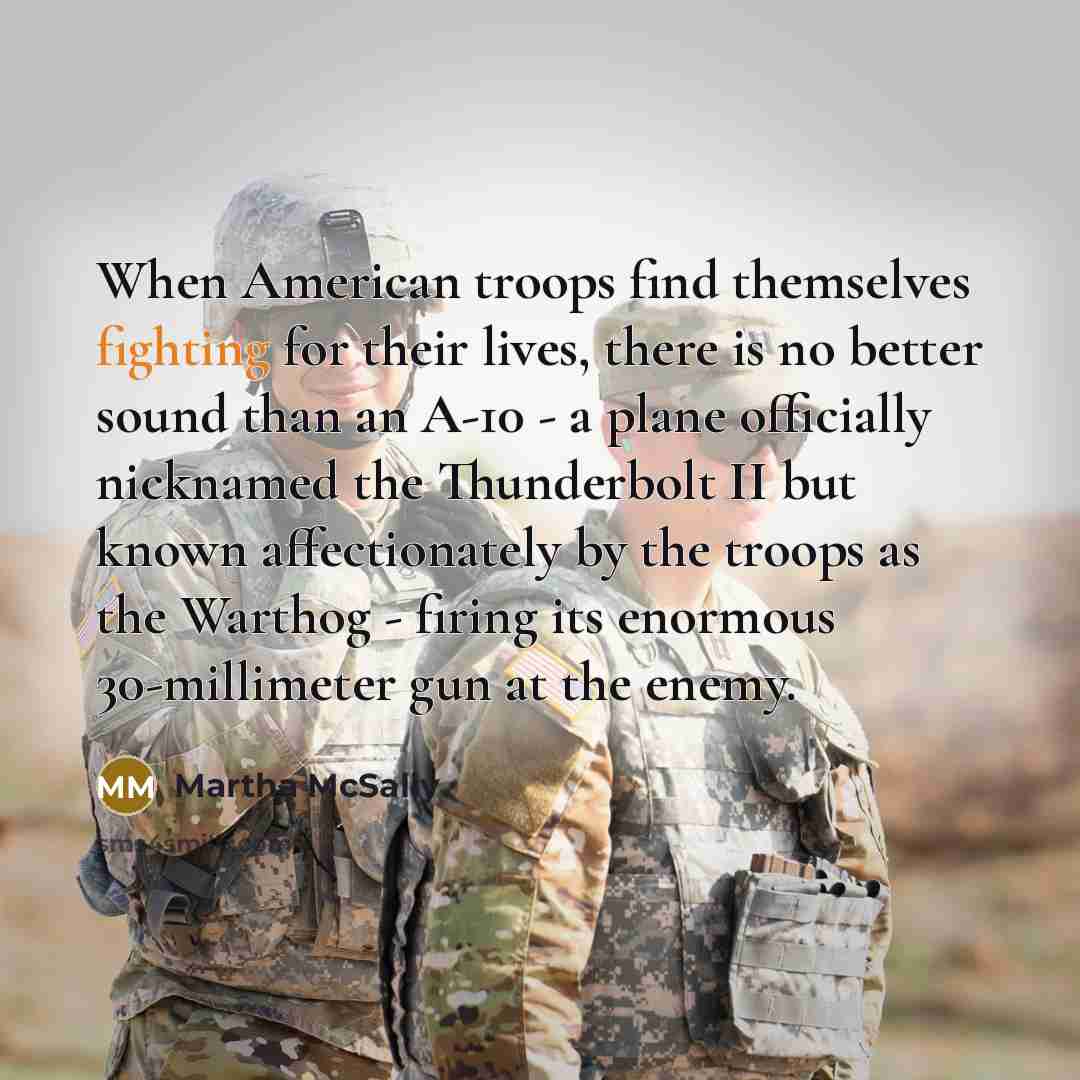 “When American troops find themselves fighting for their lives, there…” quote by Martha McSally