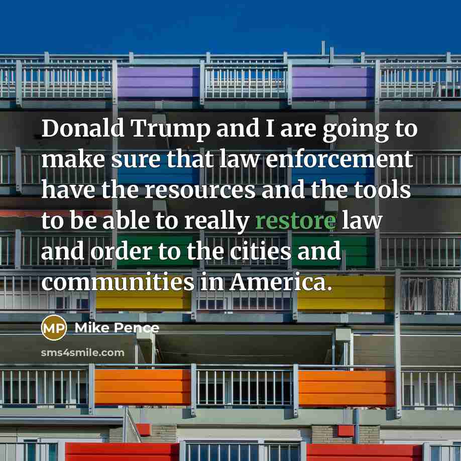 “Donald Trump and I are going to make sure that…” quote by Mike Pence