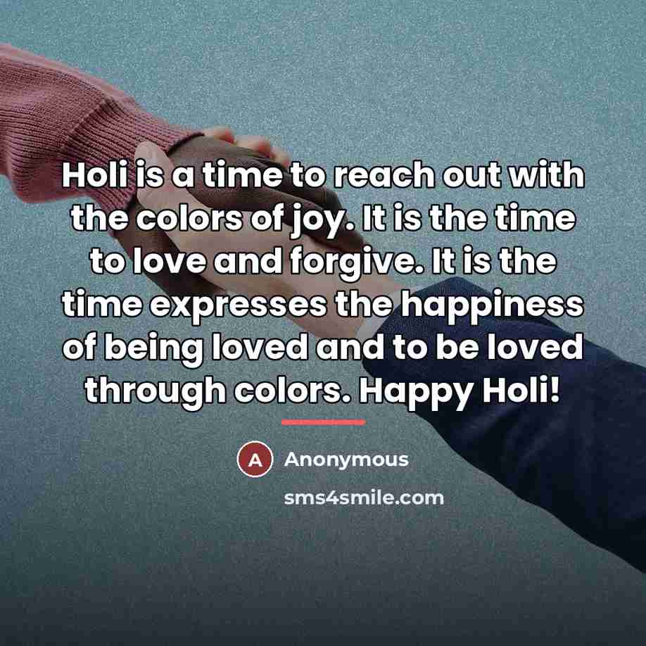 “Holi is a time to reach out with the colors…” quote by Anonymous