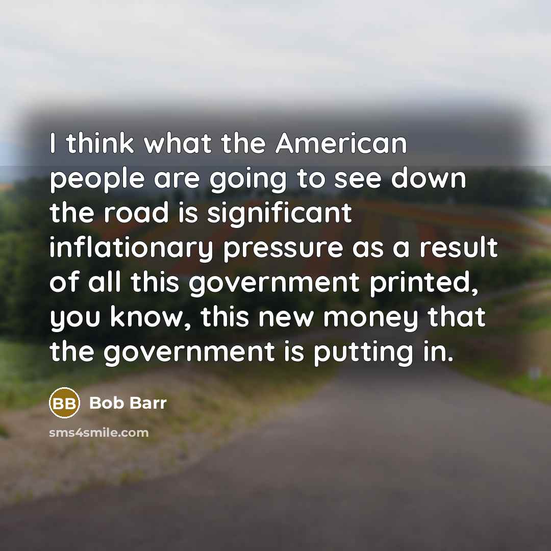 “I think what the American people are going to see…” quote by Bob Barr