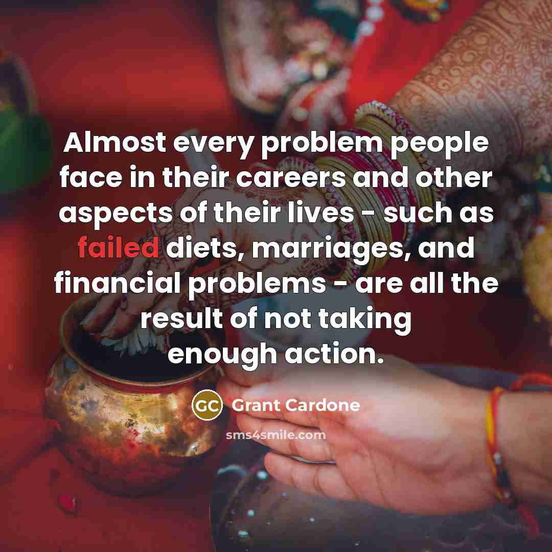 “Almost every problem people face in their careers and other…” quote by Grant Cardone