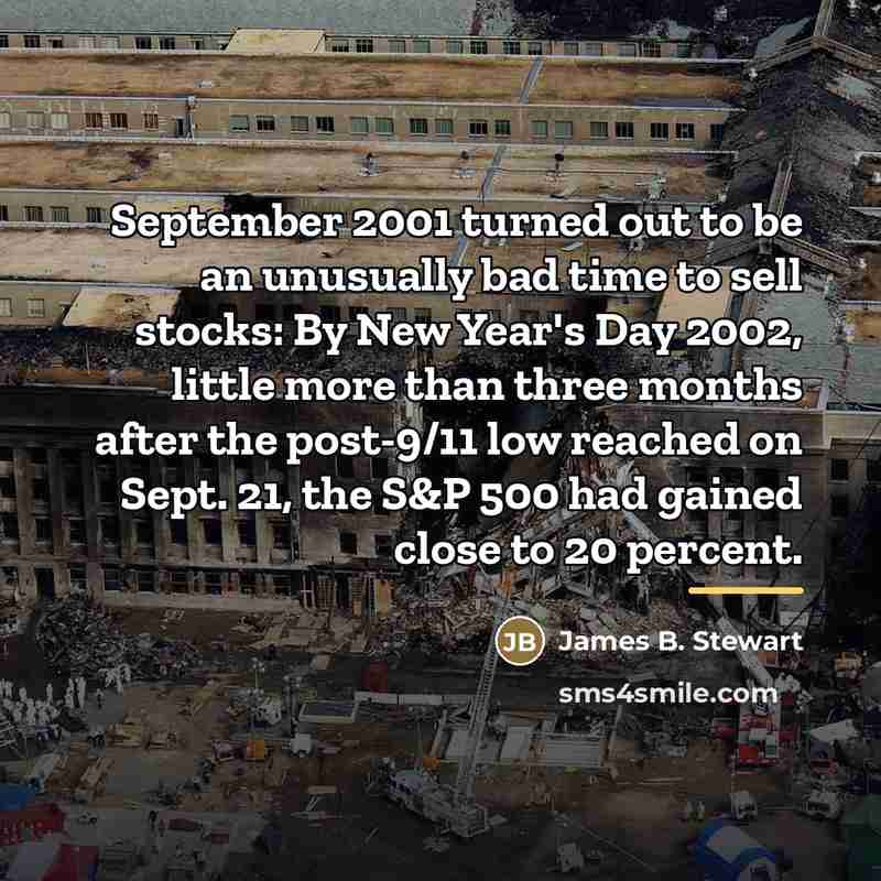 “September 2001 turned out to be an unusually bad time…” quote by James B. Stewart