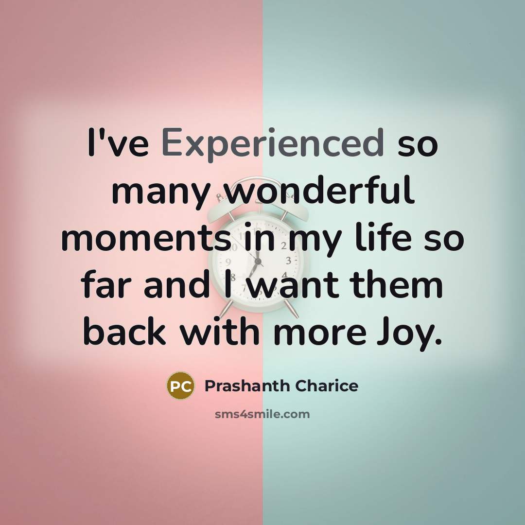 “I've Experienced so many wonderful moments in my life so…” quote by Prashanth Charice