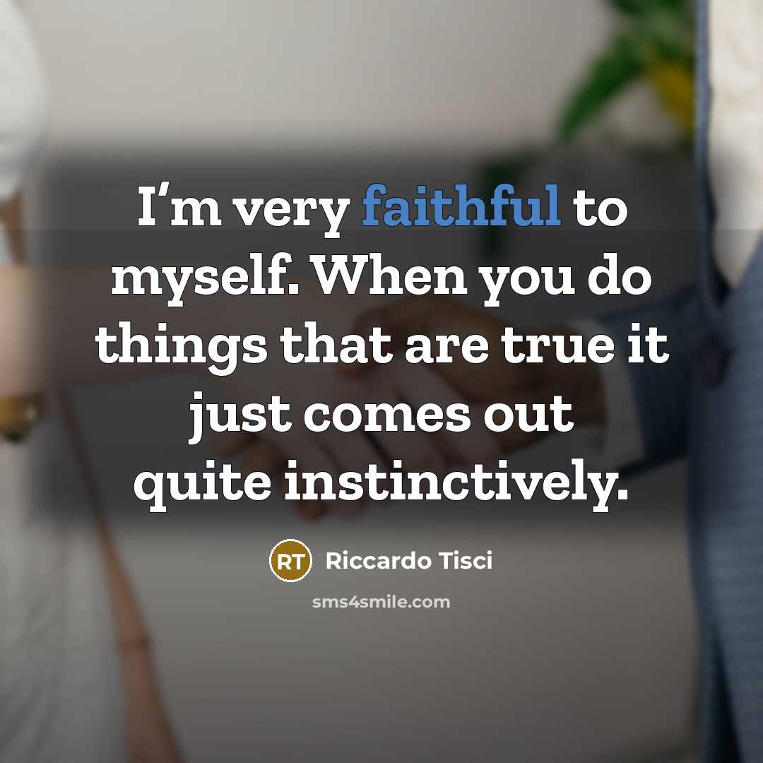 “I’m very faithful to myself. When you do things that…” quote by Riccardo Tisci