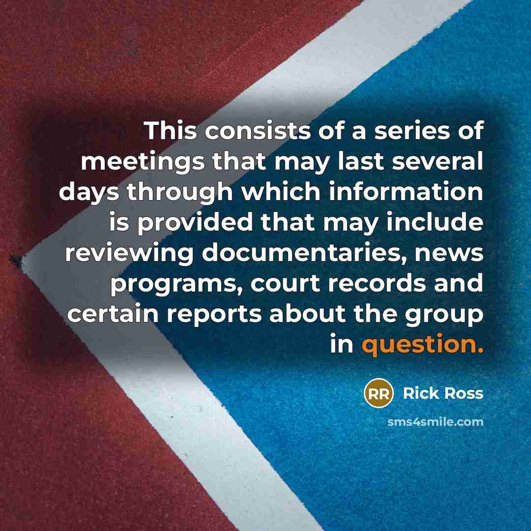 “This consists of a series of meetings that may last…” quote by Rick Ross