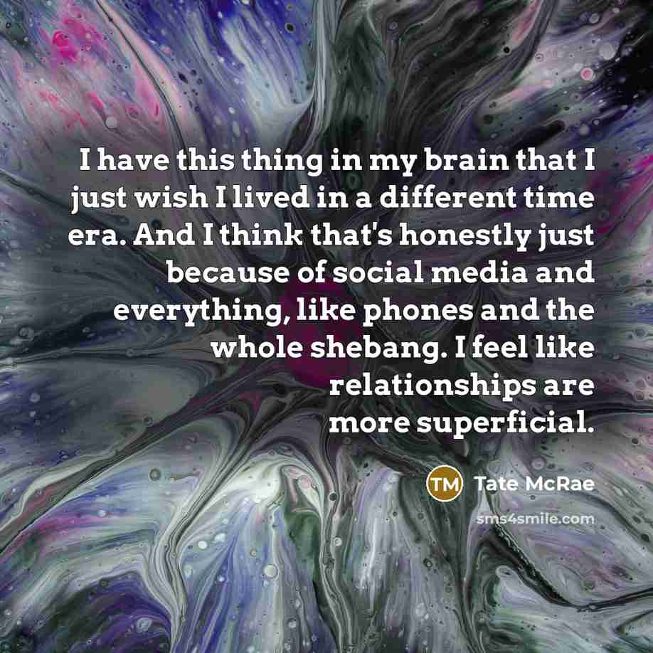 “I have this thing in my brain that I just…” quote by Tate McRae