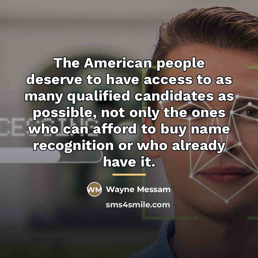 “The American people deserve to have access to as many…” quote by Wayne Messam
