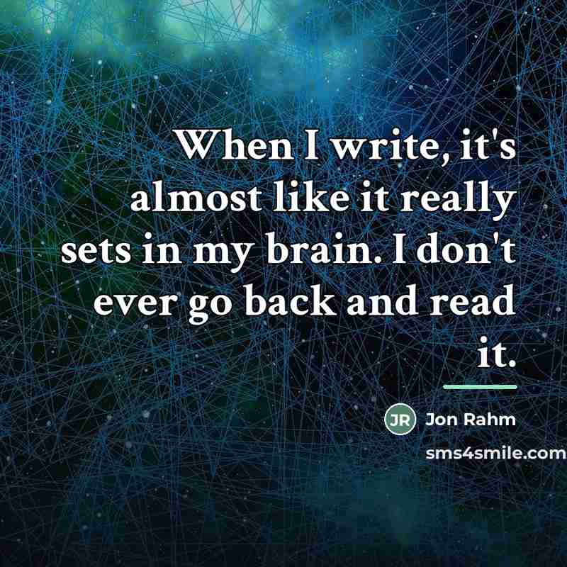 “When I write, it's almost like it really sets in…” quote by Jon Rahm