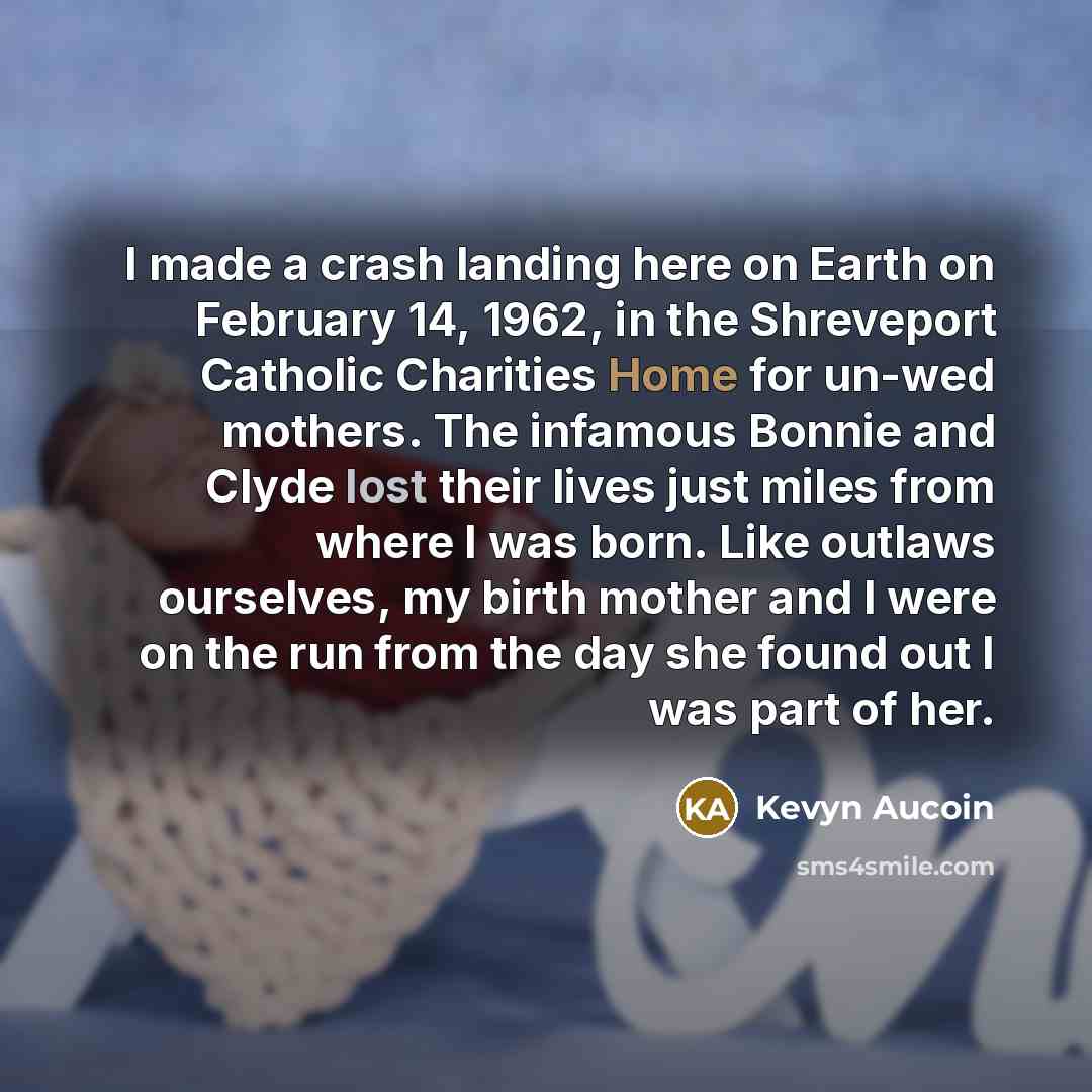 “I made a crash landing here on Earth on February…” quote by Kevyn Aucoin