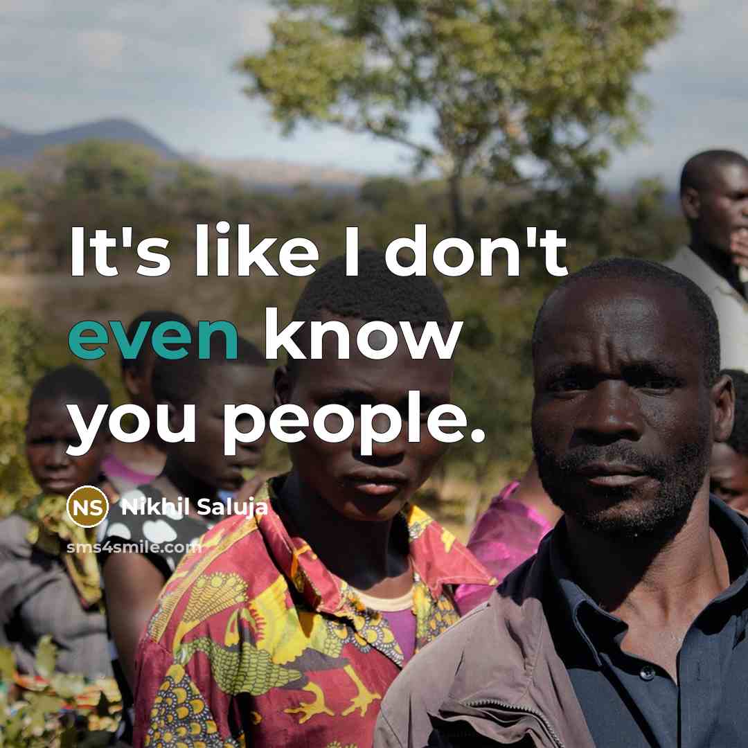 “It's like I don't even know you people.…” quote by Nikhil Saluja