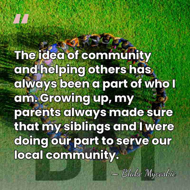 The idea of community and helping others has always been a part&hellip; - Blake Mycoskie