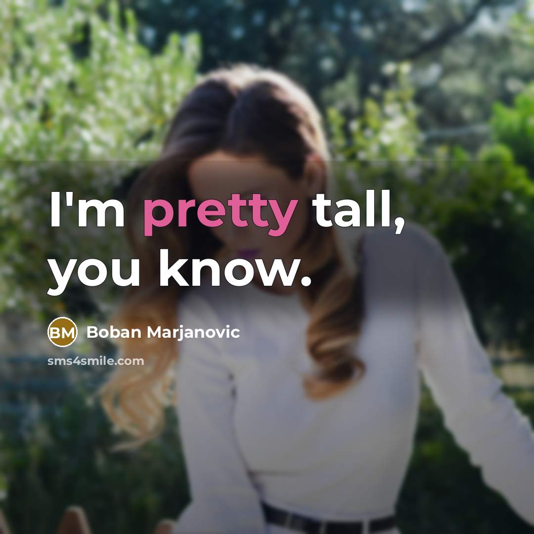 “I'm pretty tall, you know.…” quote by Boban Marjanovic
