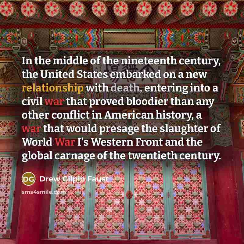 “In the middle of the nineteenth century, the United States…” quote by Drew Gilpin Faust