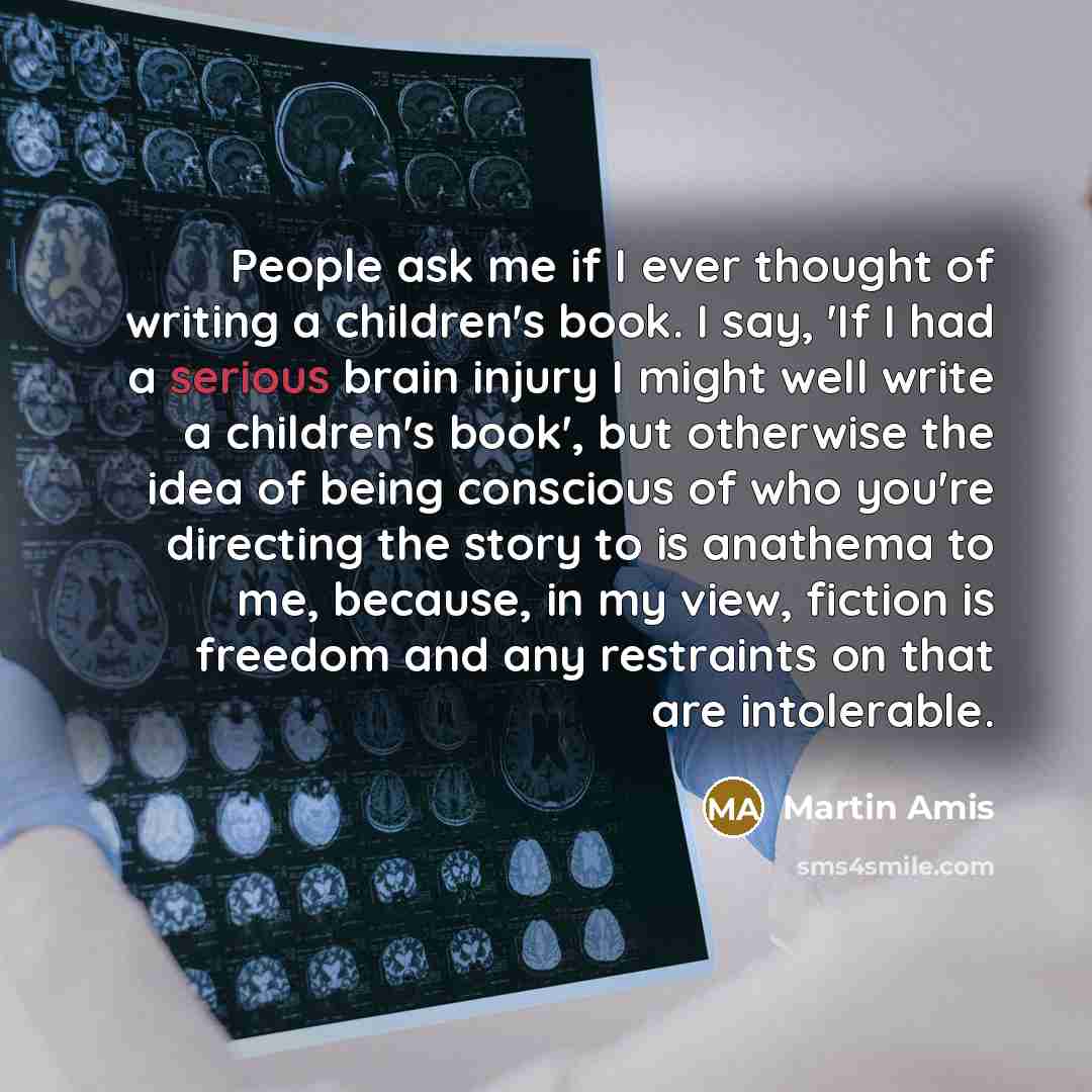 “People ask me if I ever thought of writing a…” quote by Martin Amis