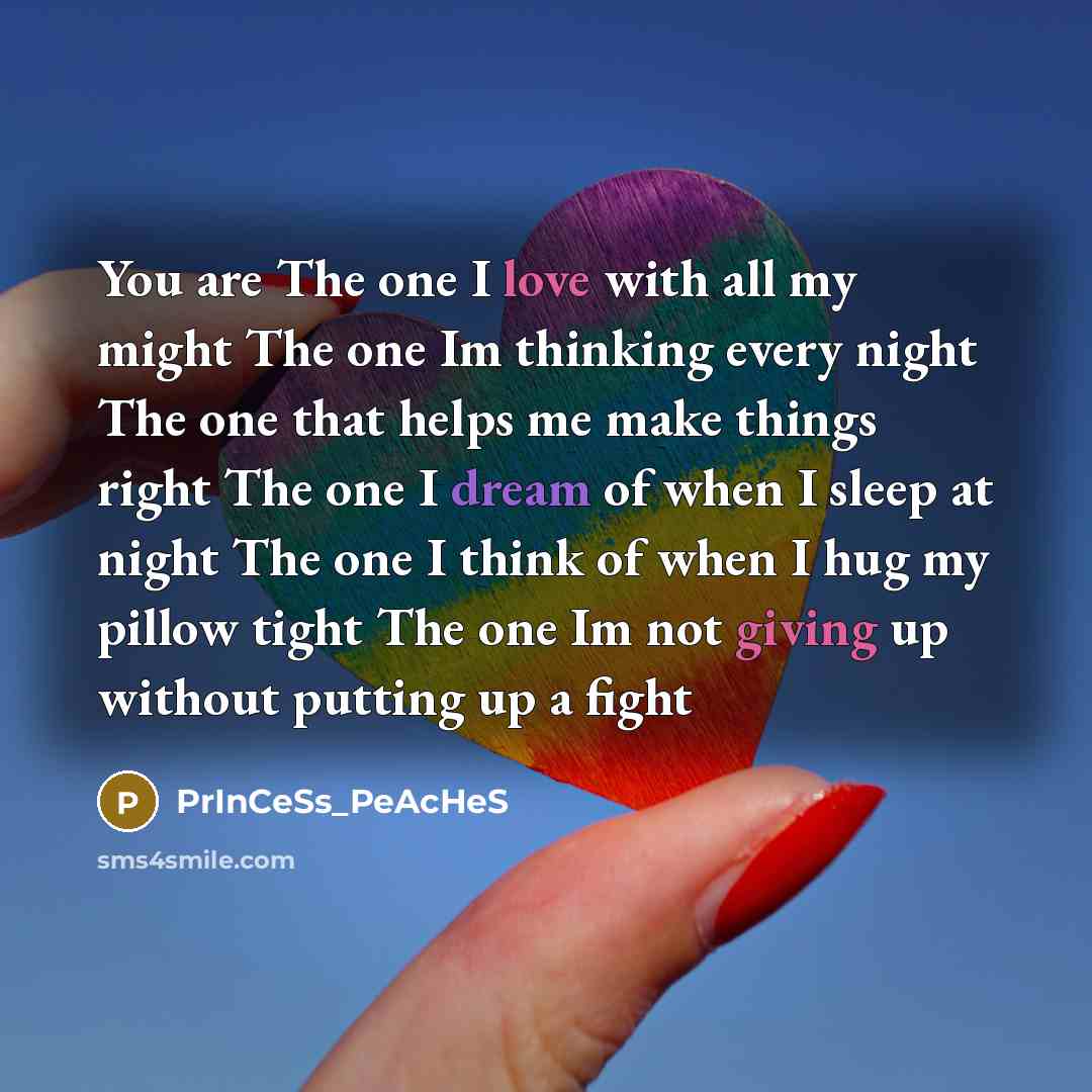 “You are The one I love with all my might…” quote by PrInCeSs_PeAcHeS