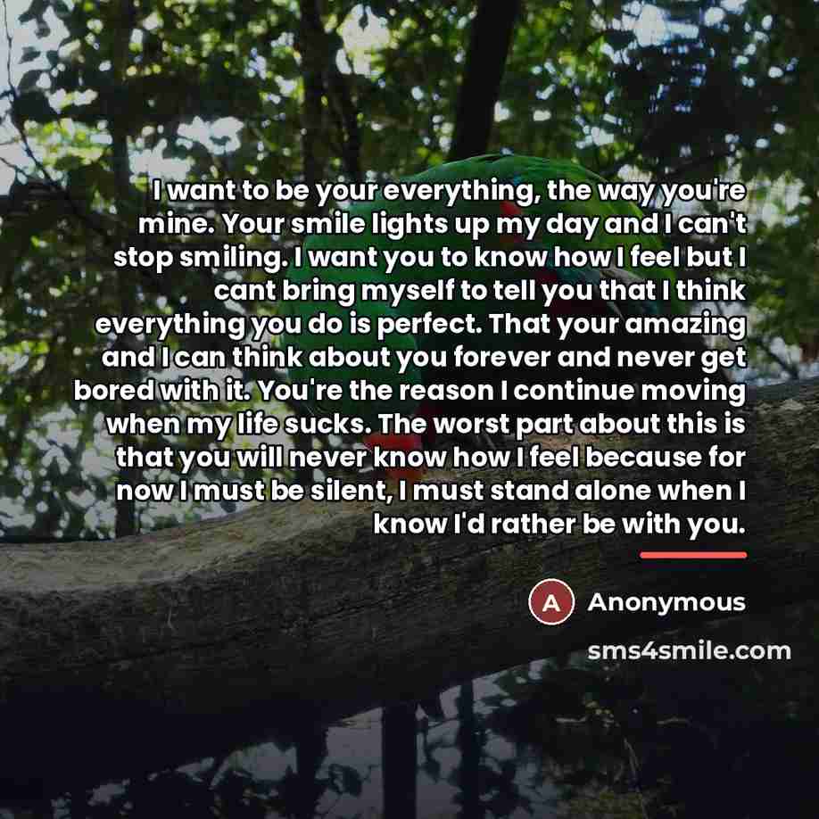 “I want to be your everything, the way you're mine.…” quote by Anonymous