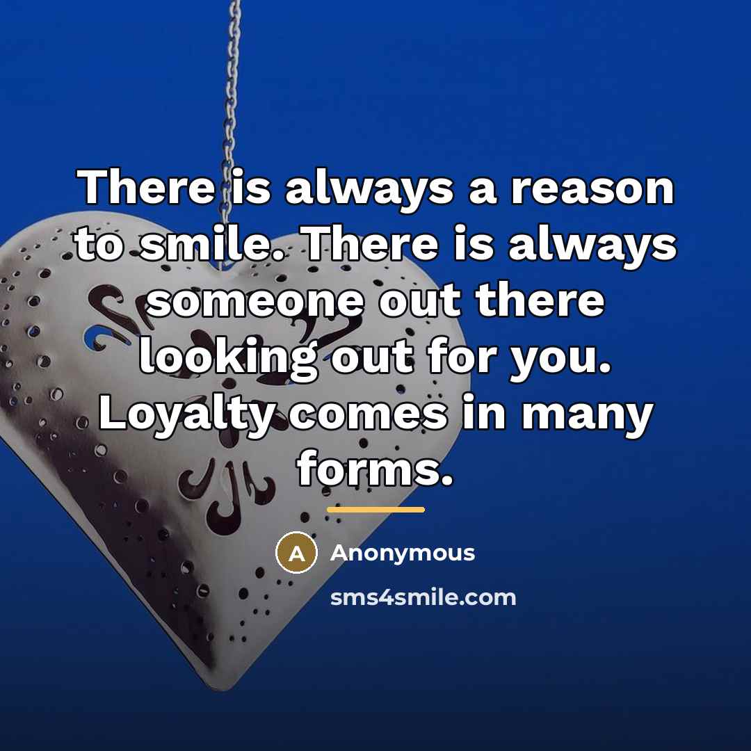 “There is always a reason to smile. There is always…” quote by Anonymous
