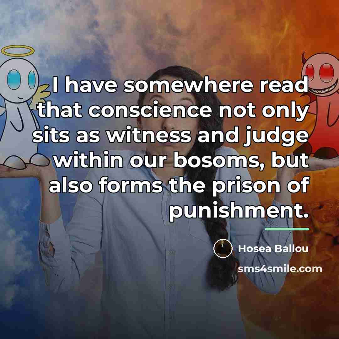 “I have somewhere read that conscience not only sits as…” quote by Hosea Ballou